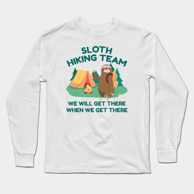 Sloth Hiking Team Long Sleeve T-Shirt by LuckyFoxDesigns